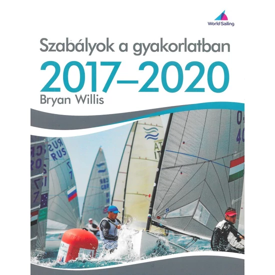 Szabályok a gyakorlatban 2017 - 2020