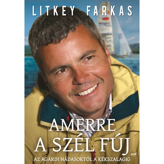 Litkey Farkas: Amerre a szél fúj