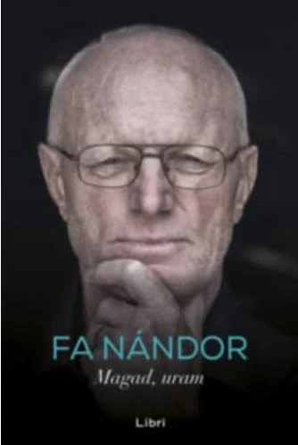 Fa Nándor: Magad uram