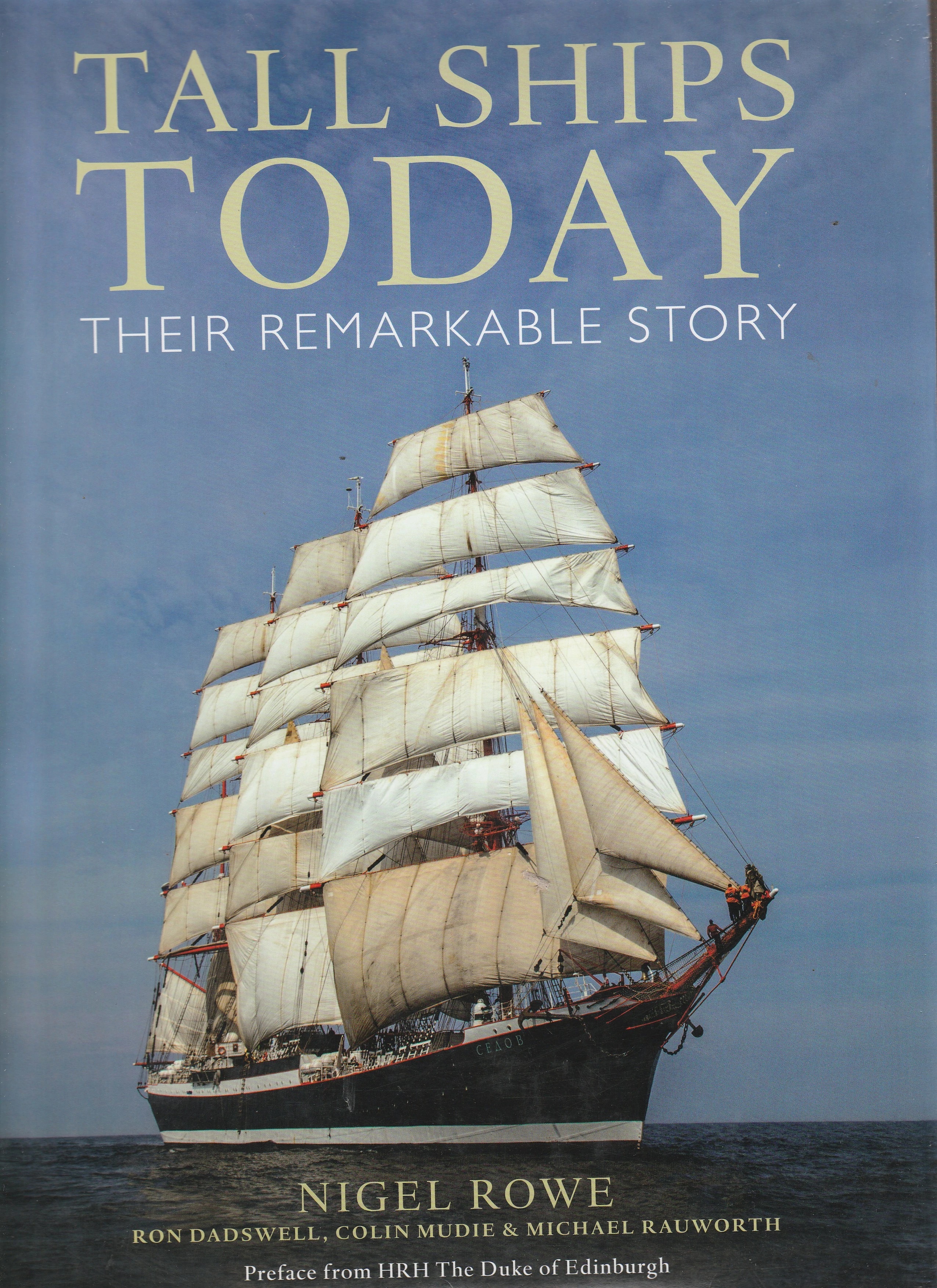 Nigel Rowe: Tall Ships